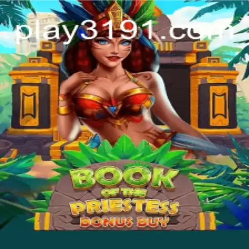 Explorando o Universo do Jogo BookOfThePriestess e a Conexão com 3191.com